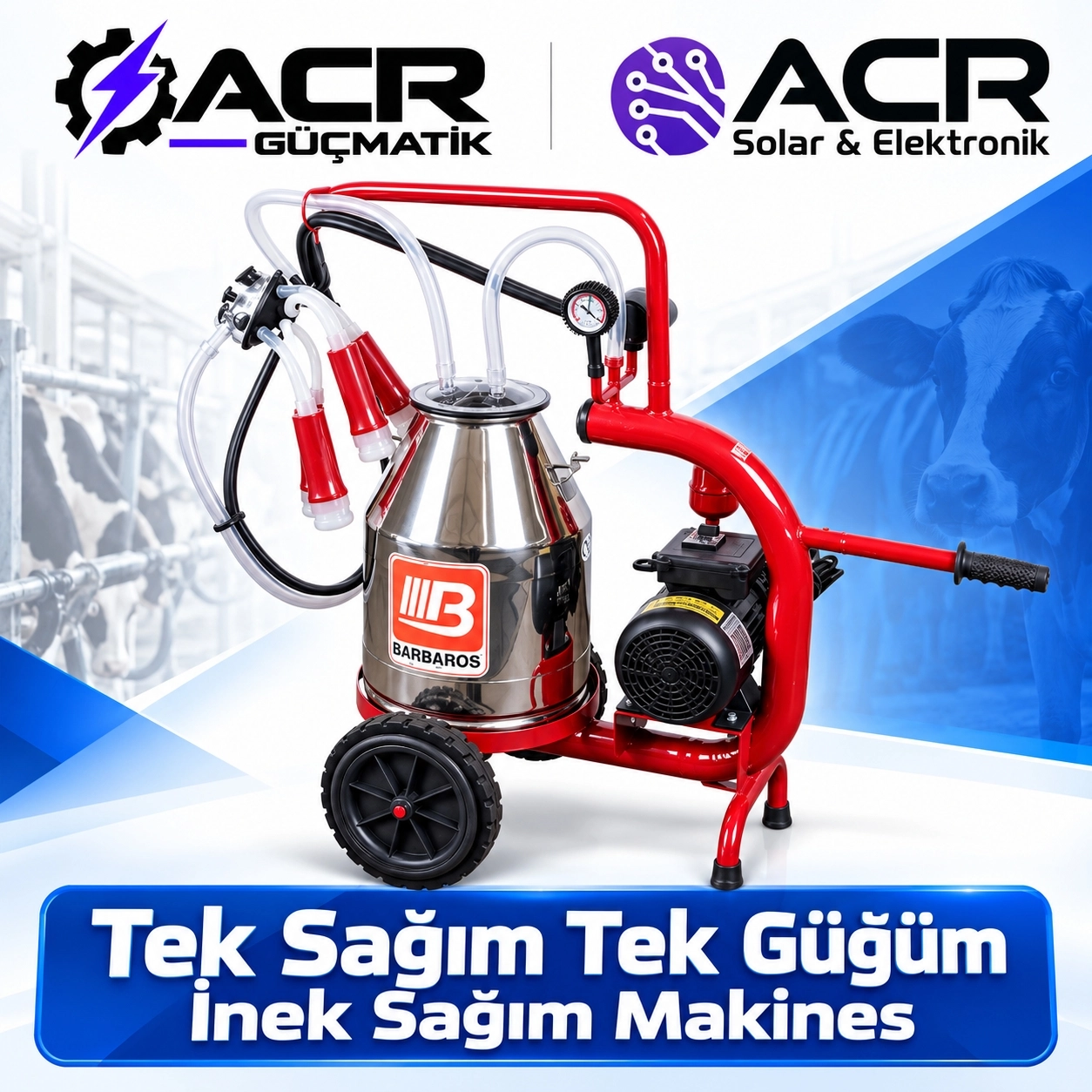 ACR Güçmatik Tek Sağım Tek Güğüm İnek Sağım Makinesi