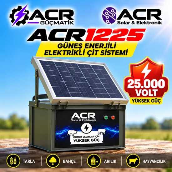   ACR1225 Güneş Enerjili Elektrikli Çit Sistemi – 25.000 Volt
